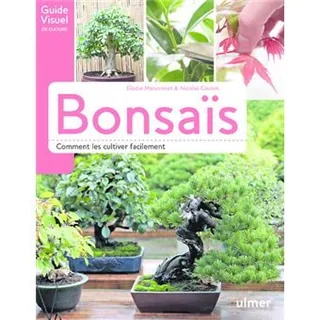 Couverture du livre Bonsa&iuml;s - Comment les cultiver facilement